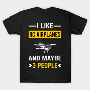 3 People RC Airplane Airplanes Plane Planes T-Shirt